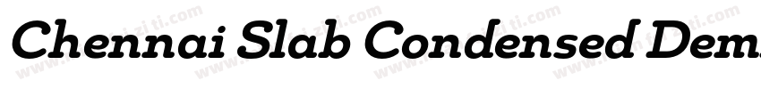 Chennai Slab Condensed Demi字体转换